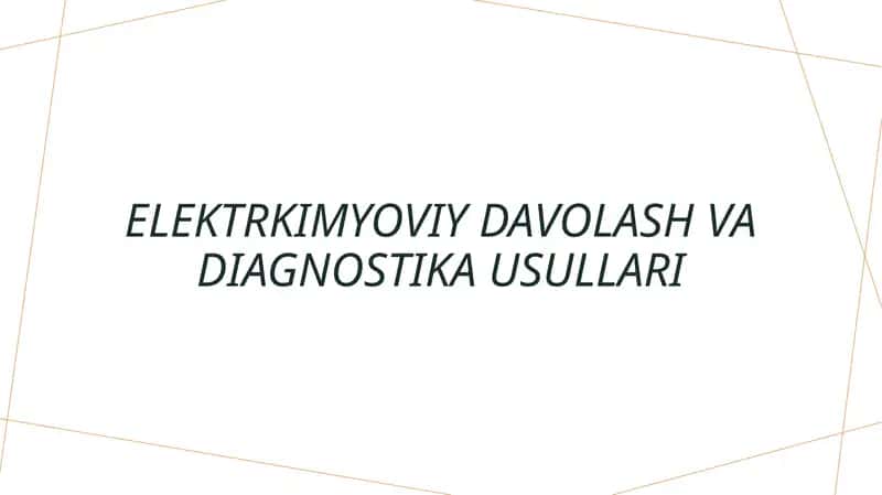 Elektrokimyoviy davolash va diagnostika usullari