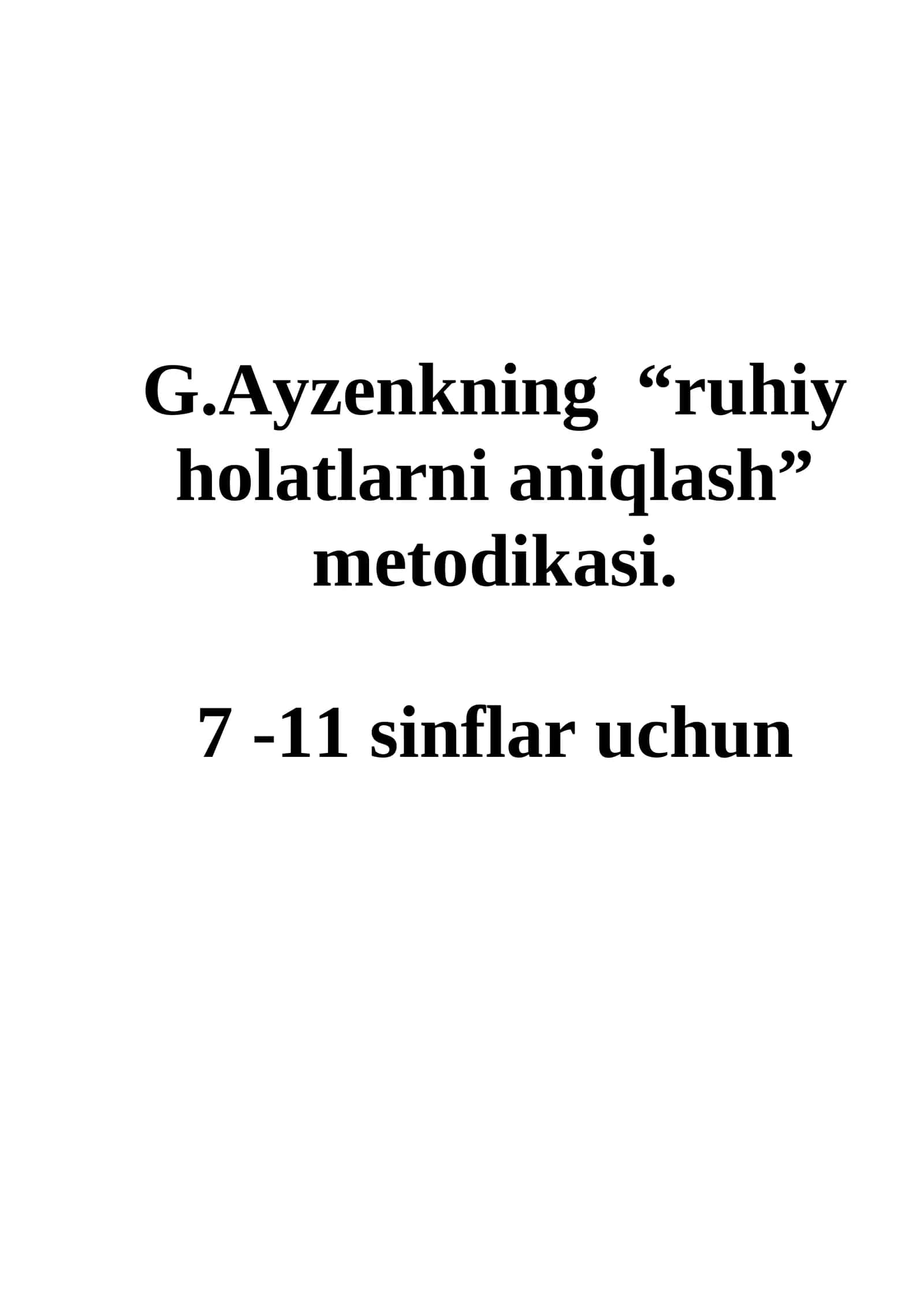 Рухий холатларни аниклаш Методикаси