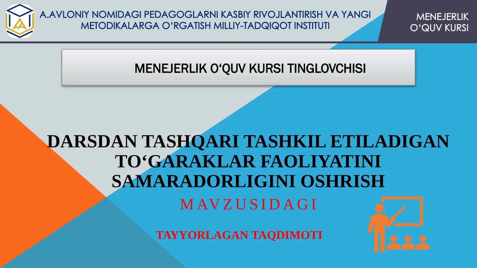 Darsdan tashqari tashkil etiladigan to‘garaklar faoliyatini samaradorligini oshrish