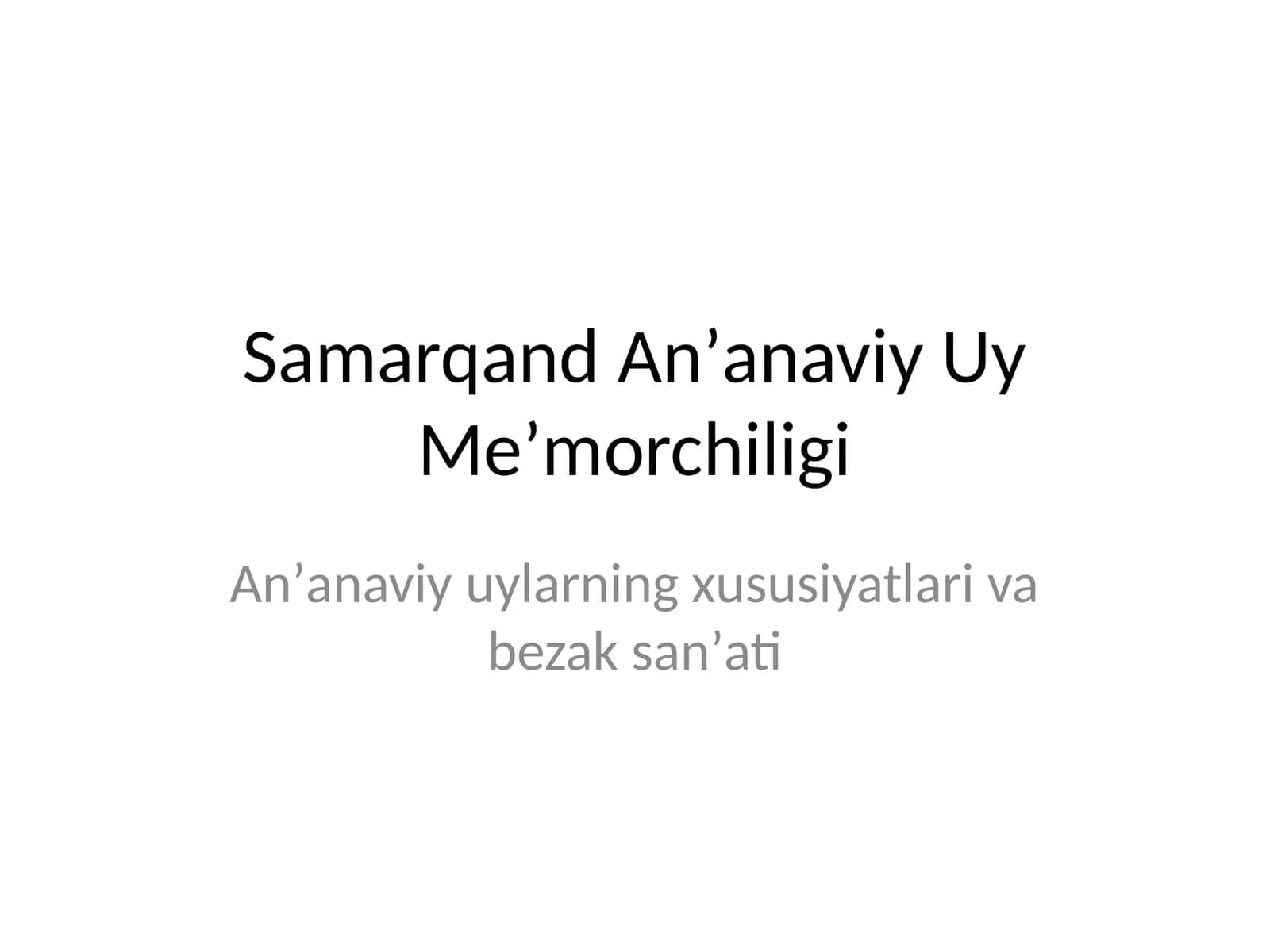 Samarqand uylari