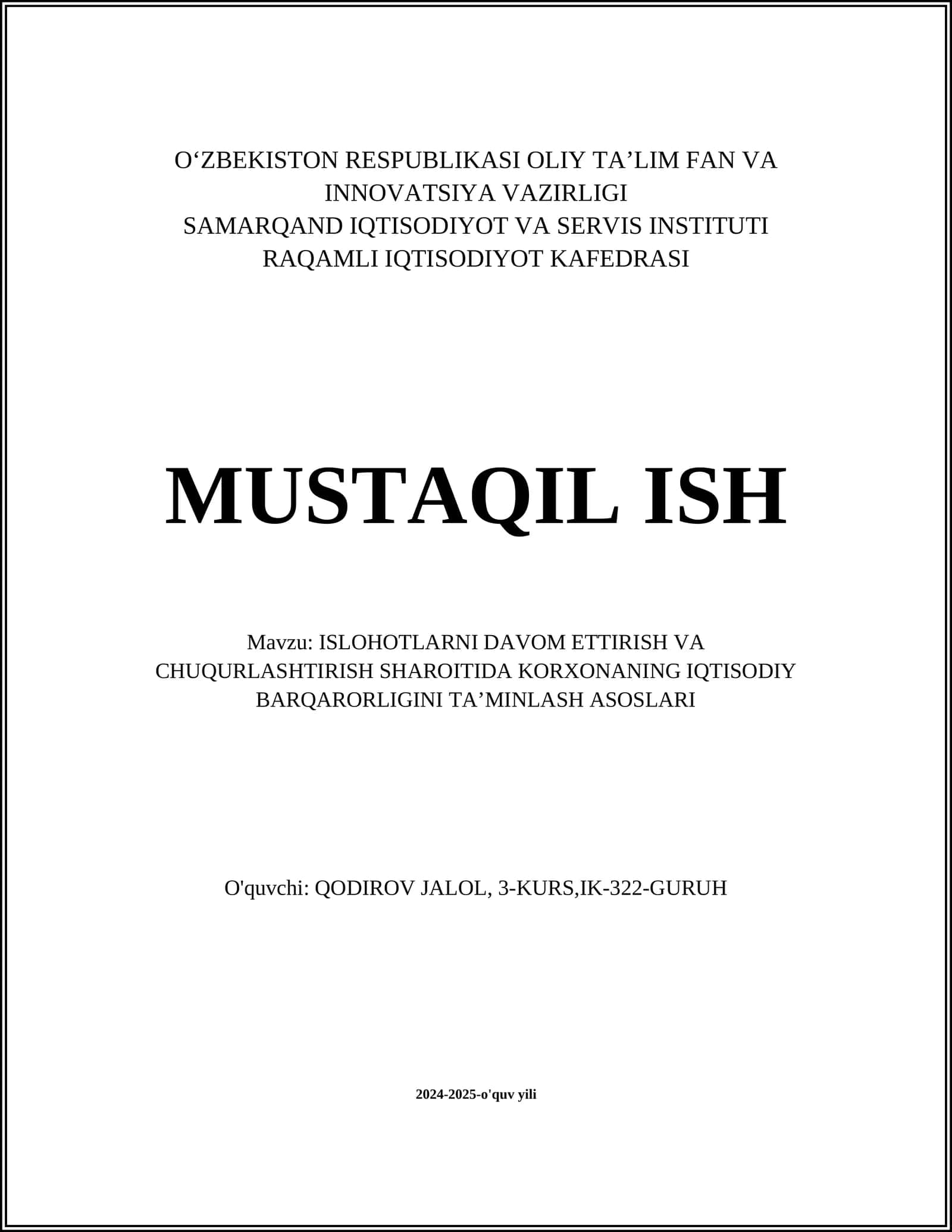 ISLOHOTLARNI DAVOM ETTIRISH VA CHUQURLASHTIRISH SHAROITIDA KORXONANING IQTISODIY BARQARORLIGINI TA’MINLASH ASOSLARI