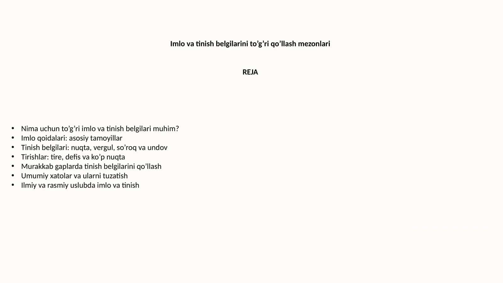 Imlo va tinish belgilarini to'g'ri qo'llash mezonlari
