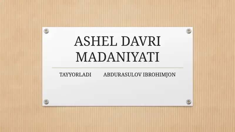 Ashel davri madaniyati