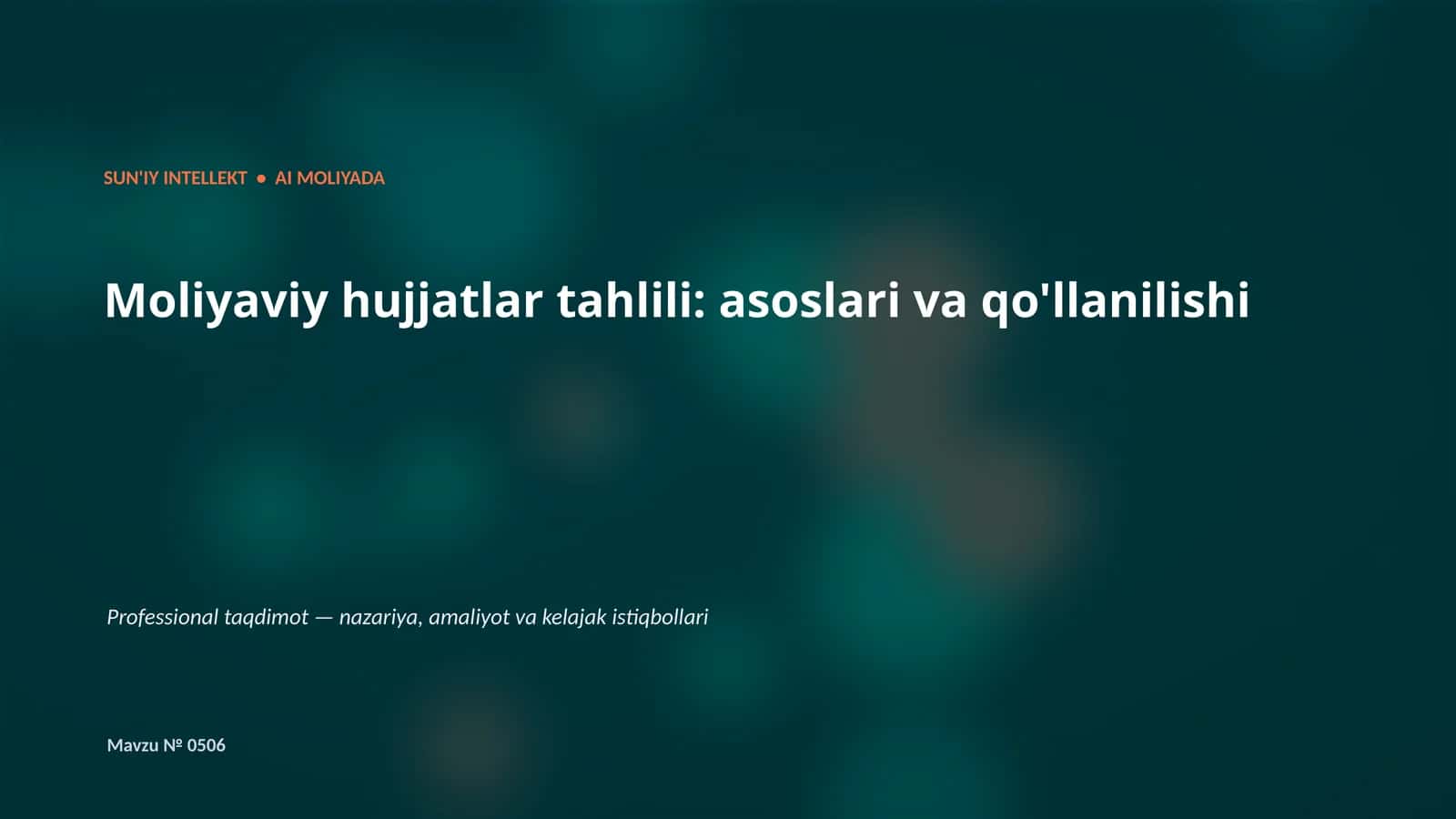 SUN'IY INTELLEKT • AI MOLIYADA