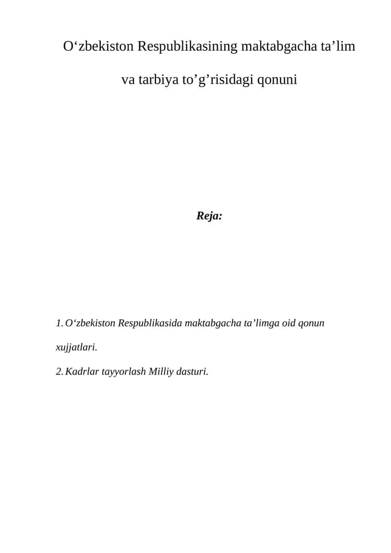 "O‘zbekiston Respublikasining maktabgacha ta’lim va tarbiya to’g’risidagi qonuni"