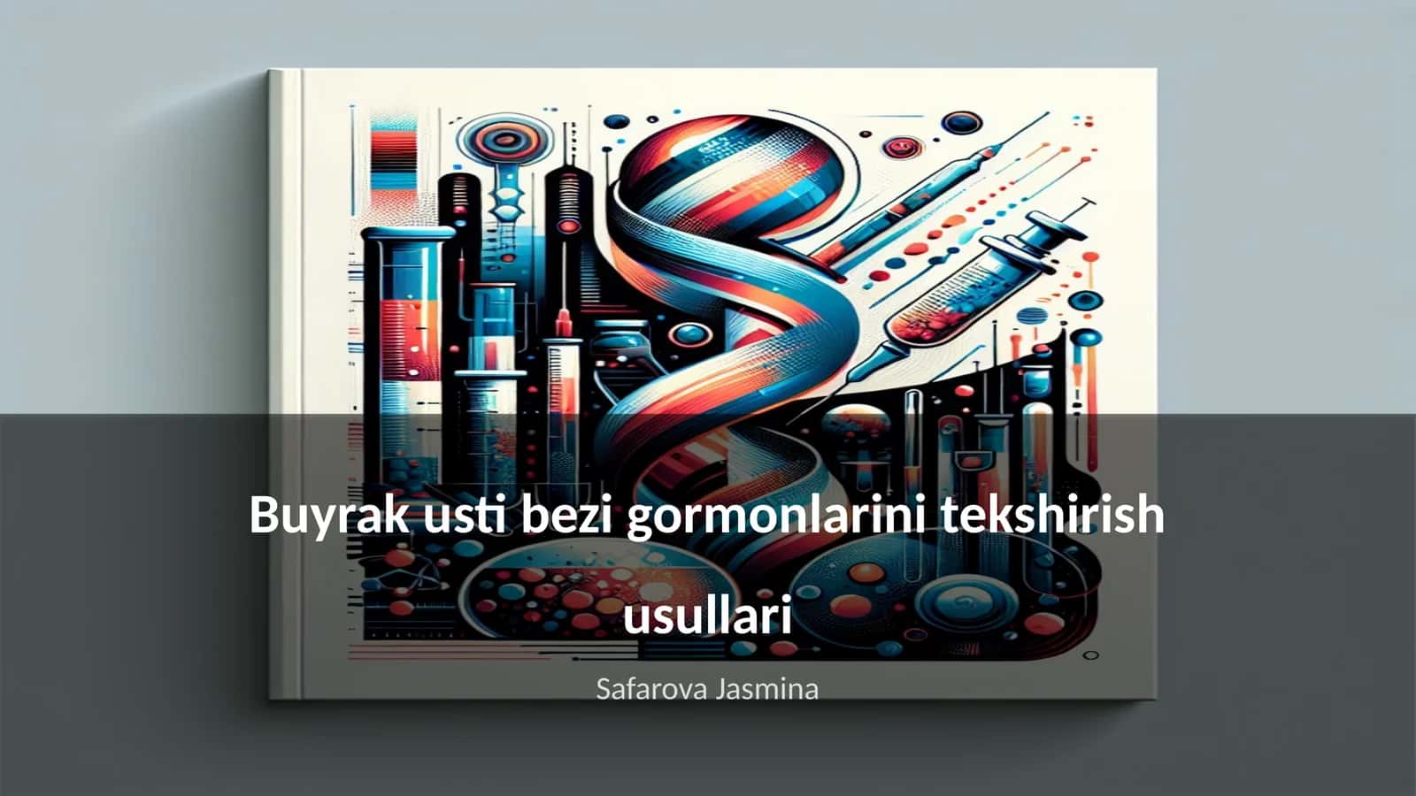 Buyrak usti bezi gormonlarini tekshirish usullari