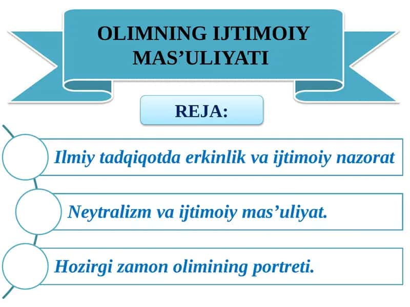 OLIMNING IJTIMOIY MAS’ULIYATI