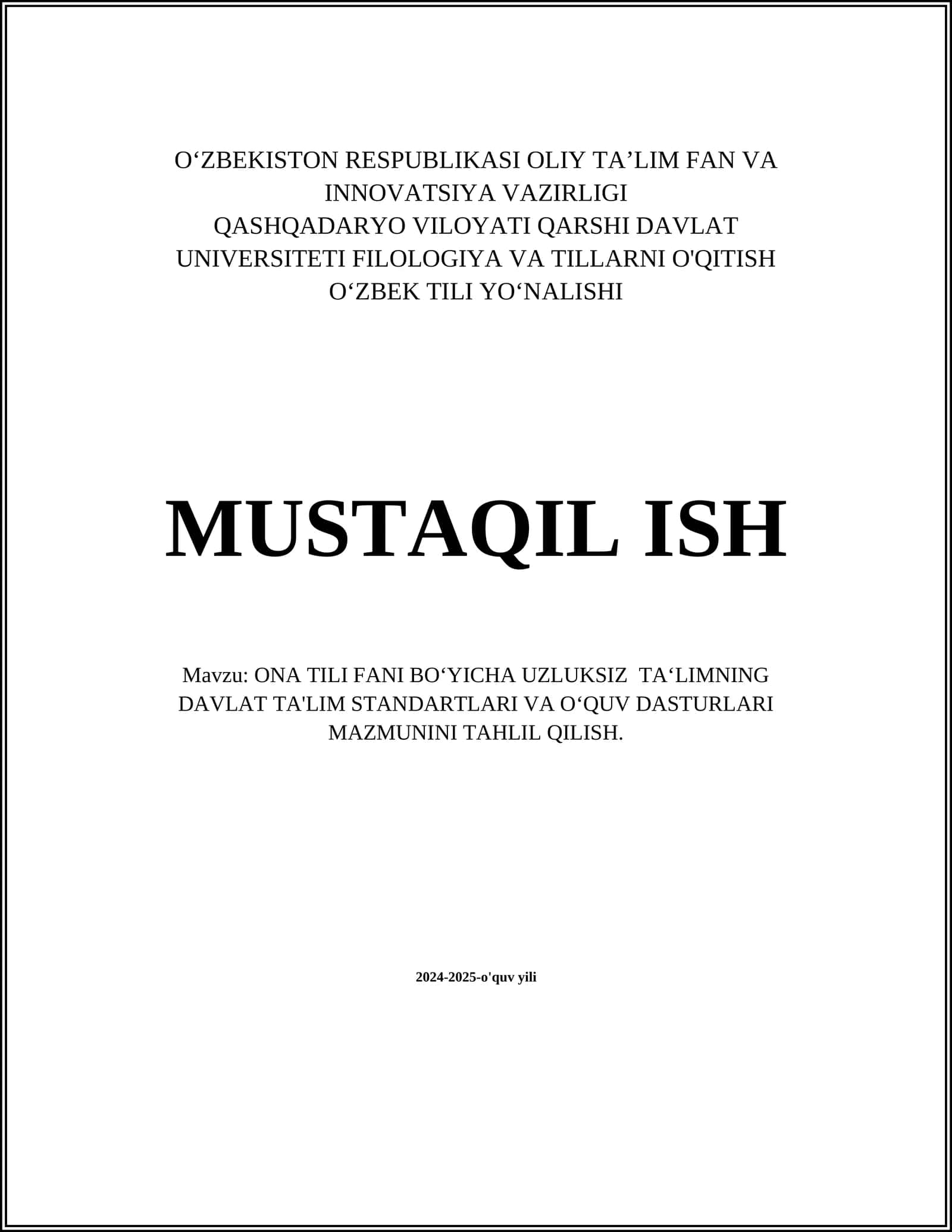 ONA TILI FANI BO‘YICHA UZLUKSIZ TA‘LIMNING DAVLAT TA'LIM STANDARTLARI VA O‘QUV DASTURLARI MAZMUNINI TAHLIL QILISH