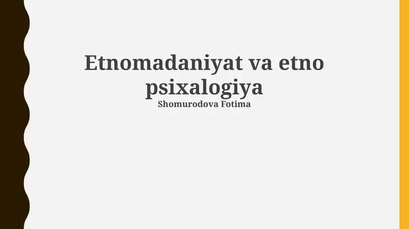 Etnomadaniyat va etno psixalogiya