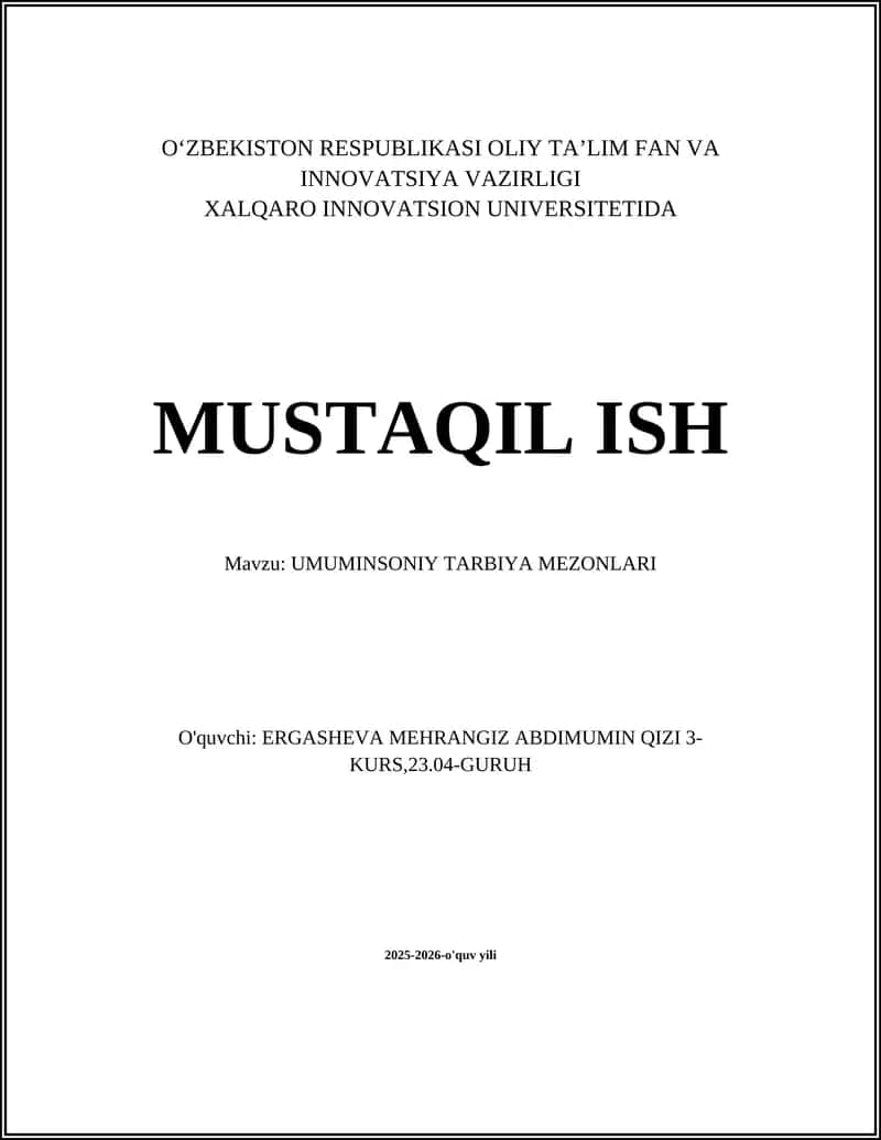UMUMINSONIY TARBIYA MEZONLARI