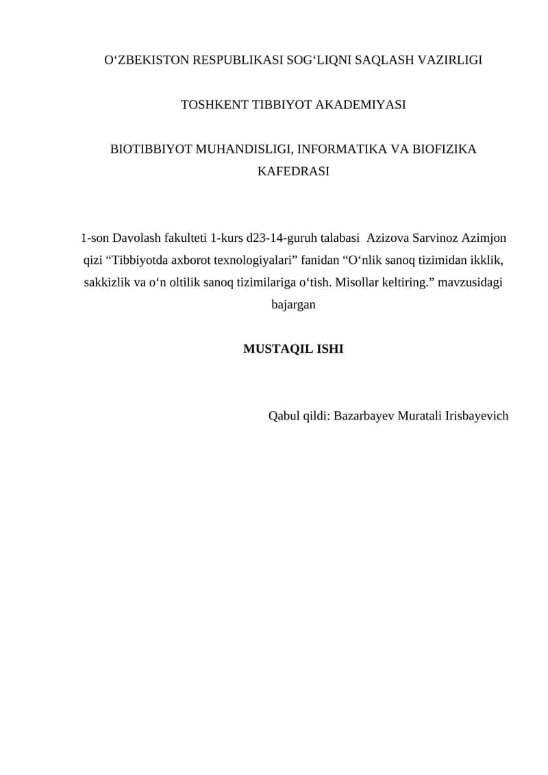 O‘nlik sanoq tizimidan ikklik, sakkizlik va o‘n oltilik sanoq tizimilariga o‘tish. Misollar keltiring