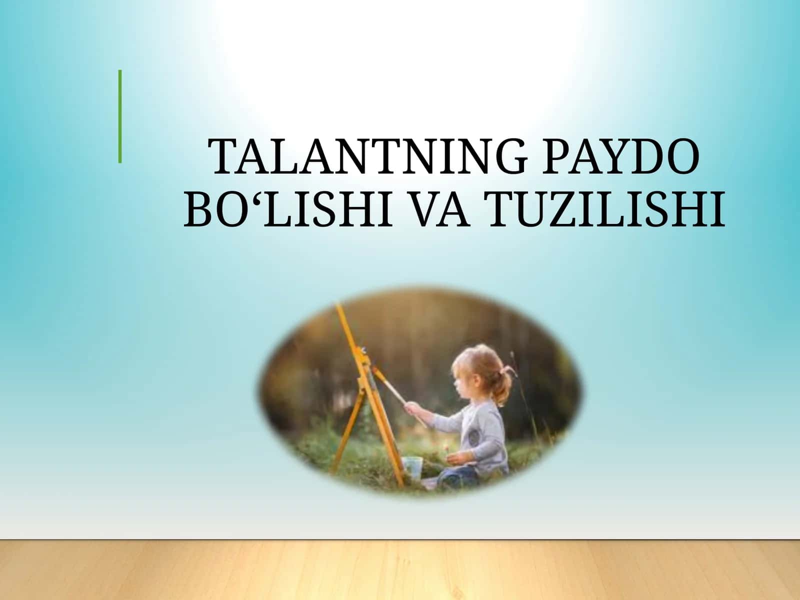 TALANTNING PAYDO BO‘LISHI VA TUZILISHI