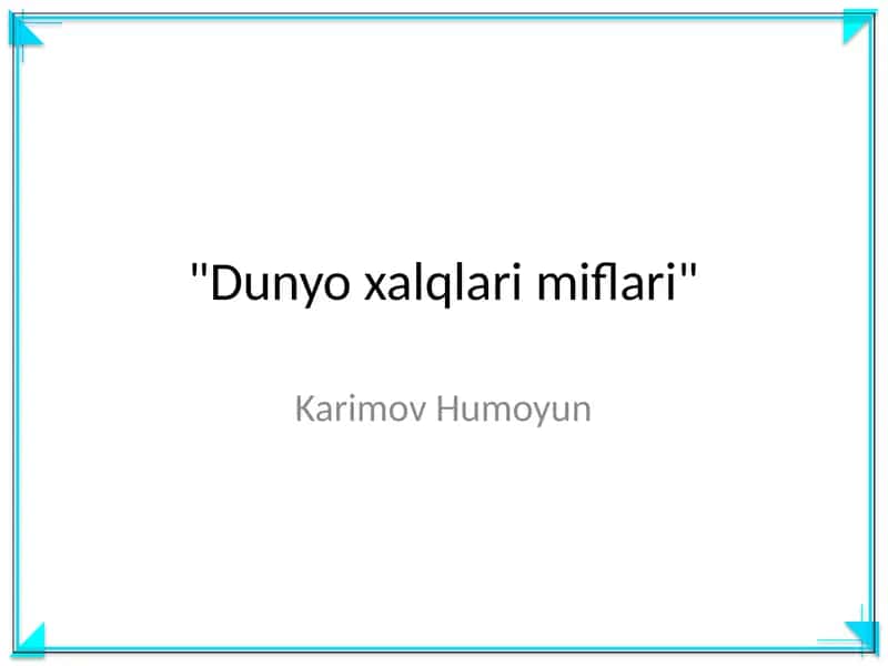 Dunyo xalqlari miflari