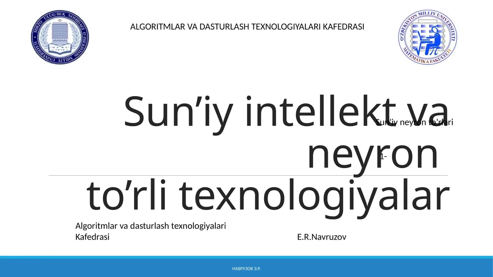 Sun’iy intellekt va neyronto’rli texnologiyalar