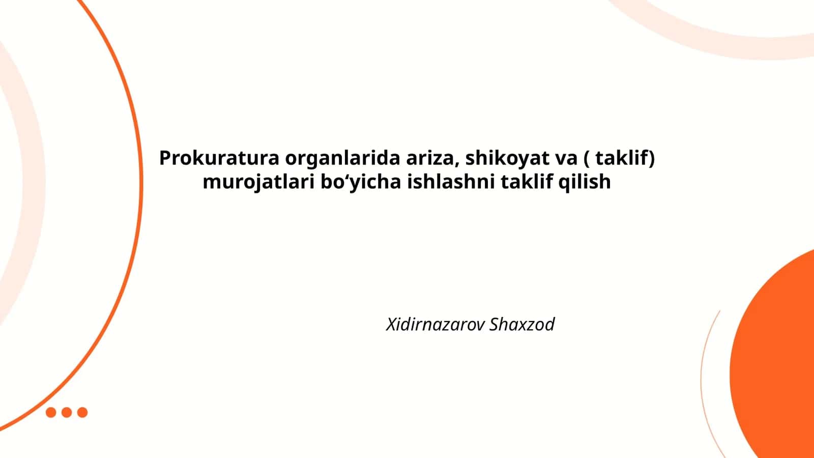 Prokuratura Organlarida Ariza, Shikoyat va (Taklif) Murojatlarni Elektron Qabul Qilish