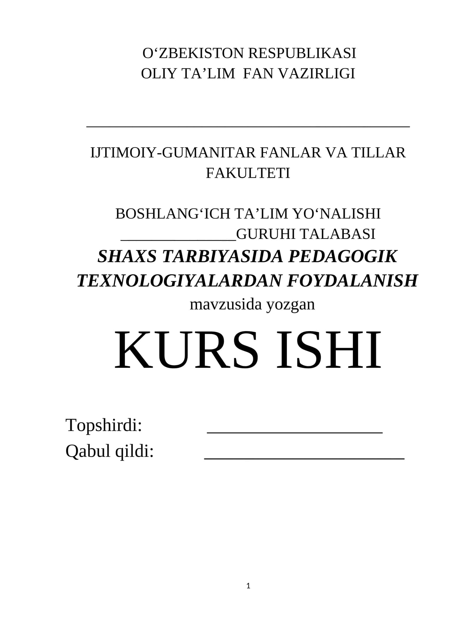 "SHAXS TARBIYASIDA PEDAGOGIK TEXNOLOGIYALARDAN FOYDALANISH"