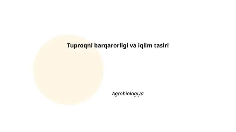 Tuproqni barqarorligi va iqlim tasiri