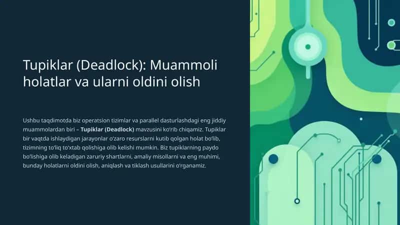 Tupiklar (Deadlock)