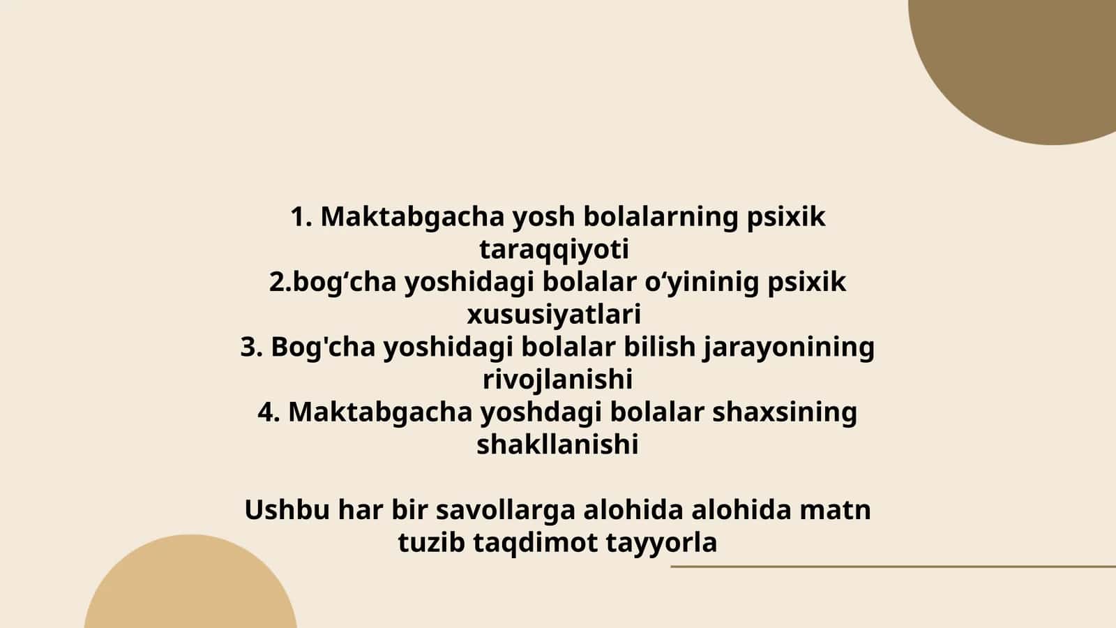Maktabgacha yosh bolalarning psixik taraqqiyoti