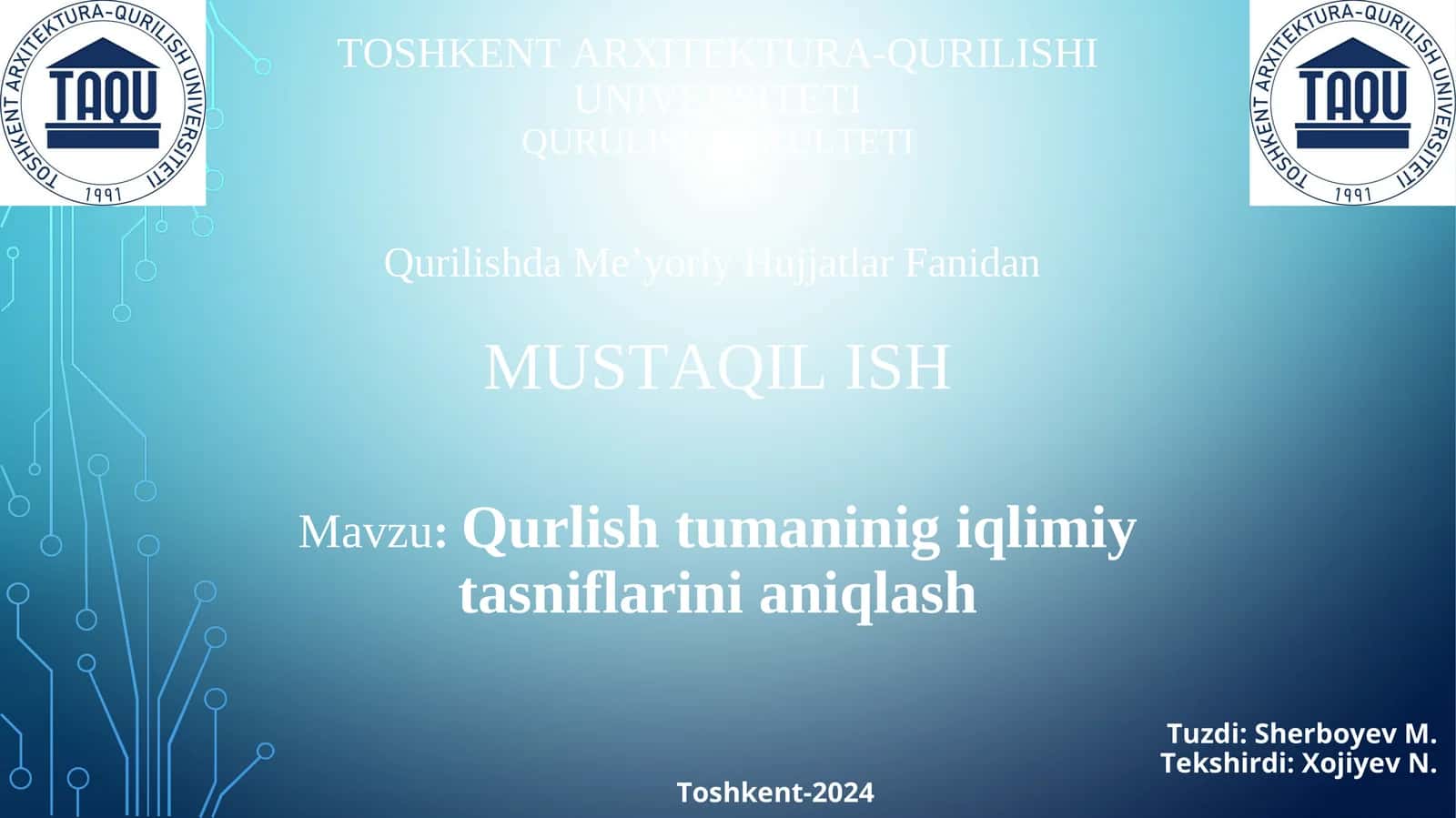 Qurlish tumaninig iqlimiy tasniflarini aniqlash