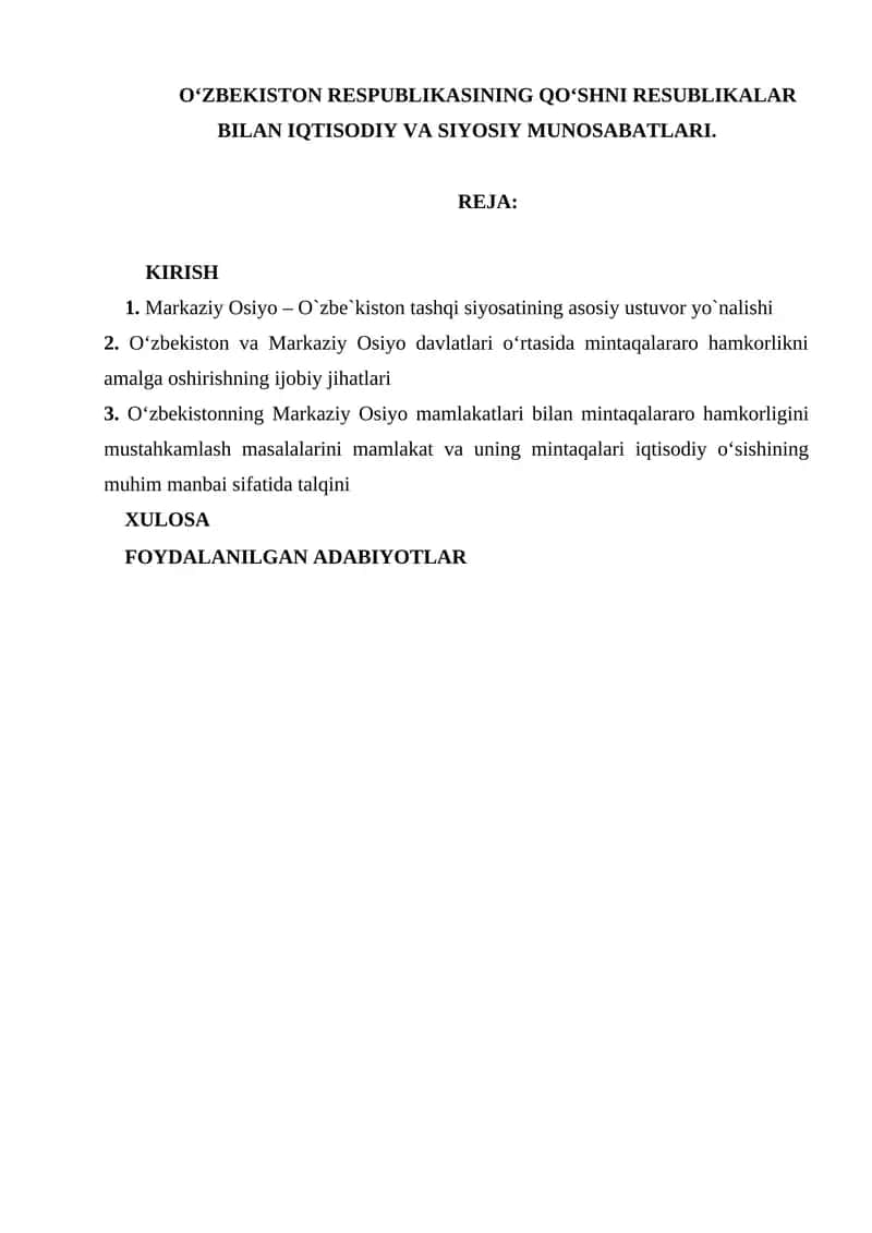 O‘ZBEKISTON RESPUBLIKASINING QO‘SHNI RESUBLIKALAR BILAN IQTISODIY VA SIYOSIY MUNOSABATLARI