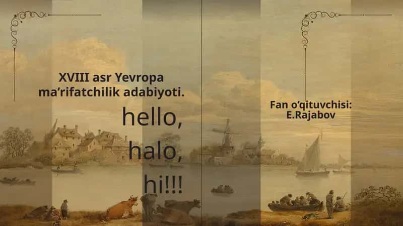 XVIII asr Yevropa ma’rifatchilik adabiyoti