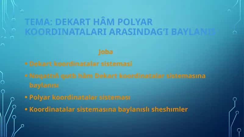 Dekart hâm polyar koordinatalari arasindagʻi baylanis