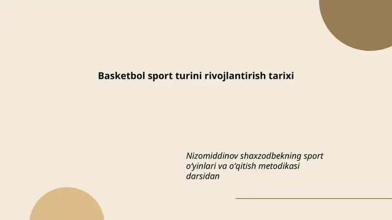 Basketbol sport turini rivojlantirish tarixi
