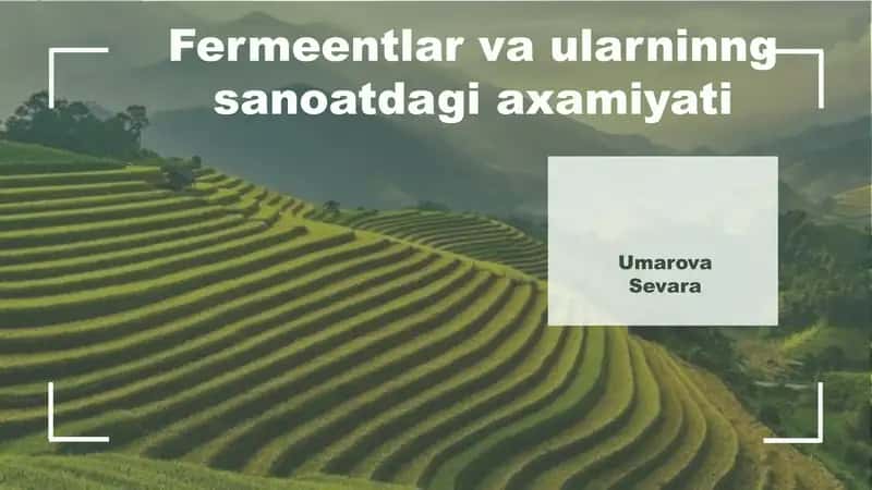 Fermeentlarvaularninngsanoatdagiaxamiyati