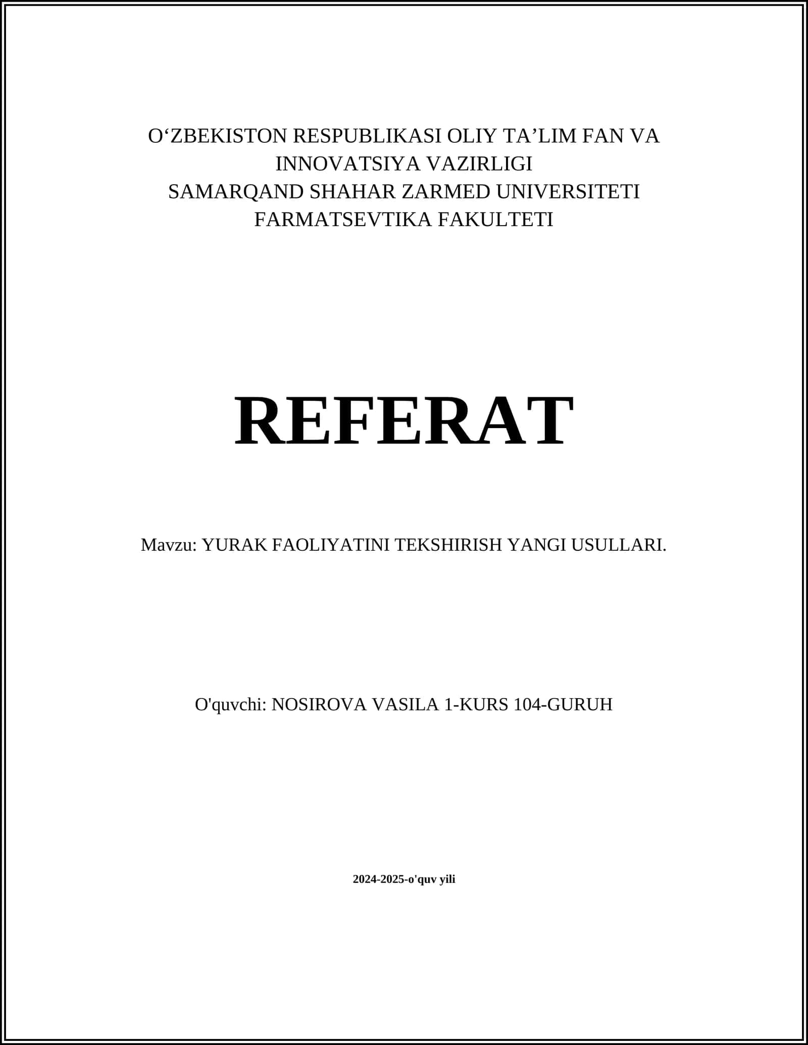 YURAK FAOLIYATINI TEKSHIRISH YANGI USULLARI