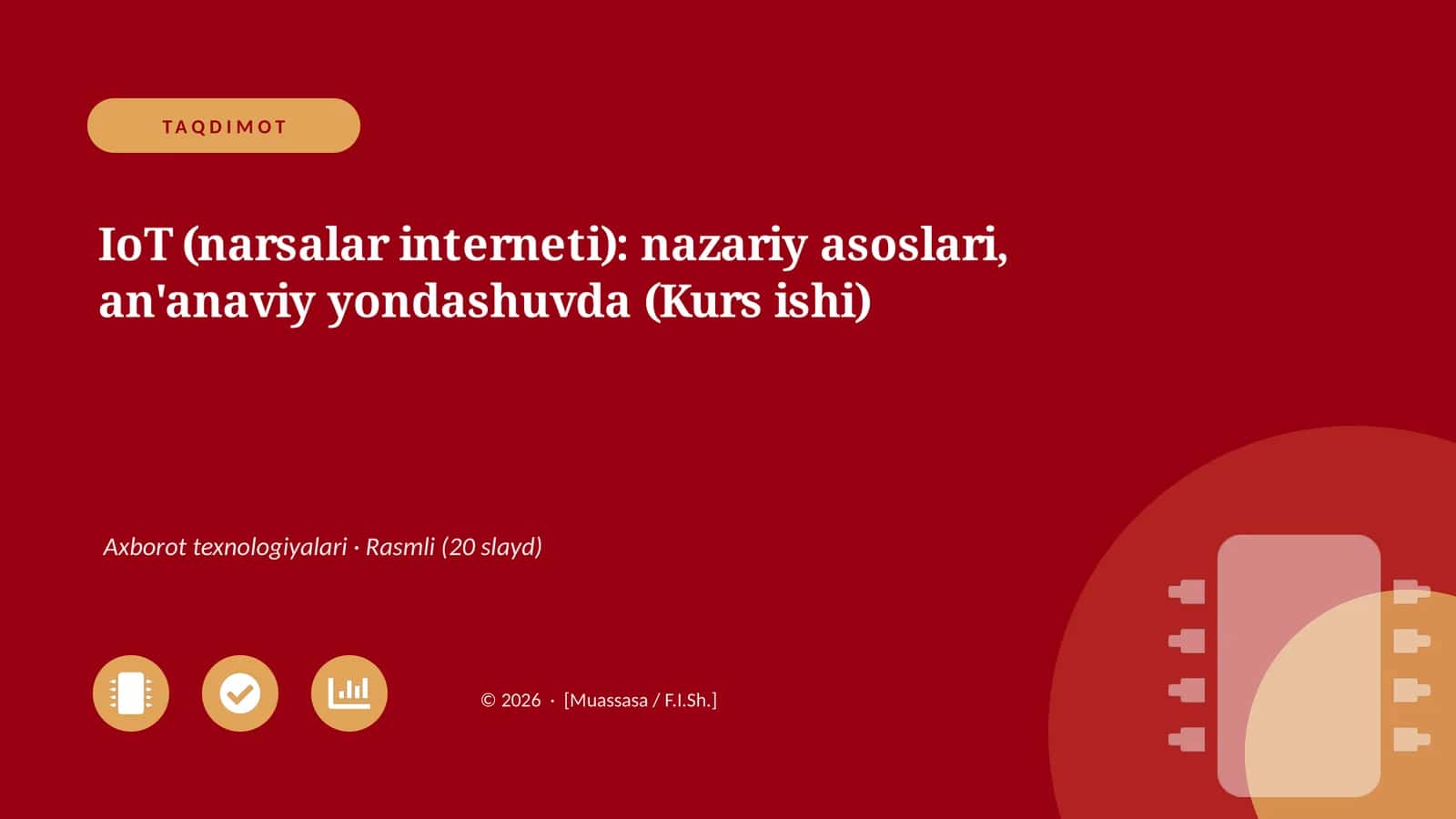 IoT (narsalar interneti): nazariy asoslari, an'anaviy yondashuvda (Kurs ishi)