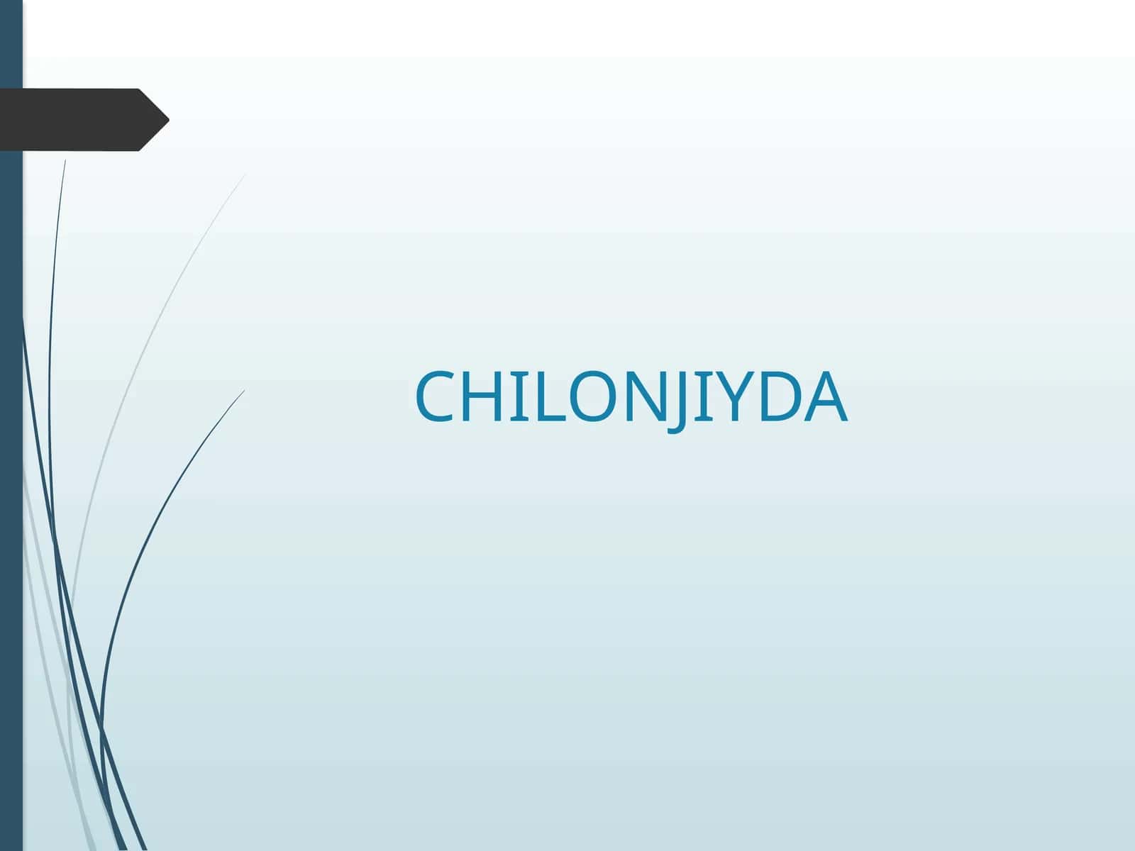 CHILONJIYDA