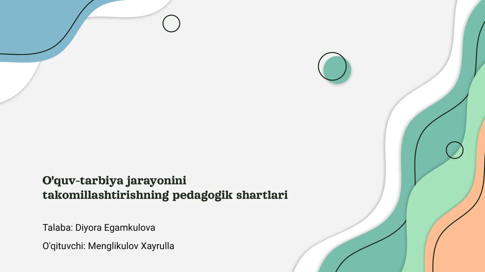 O'quv-tarbiya jarayonini takomillashtirishning pedagogik shartlari