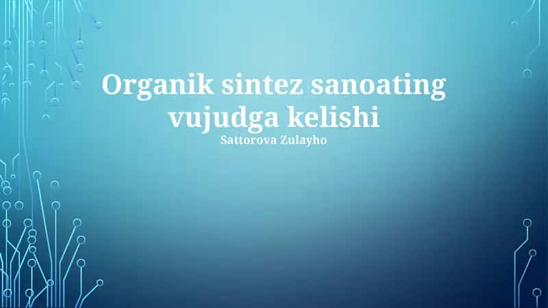 Organik Sintez Sanoati