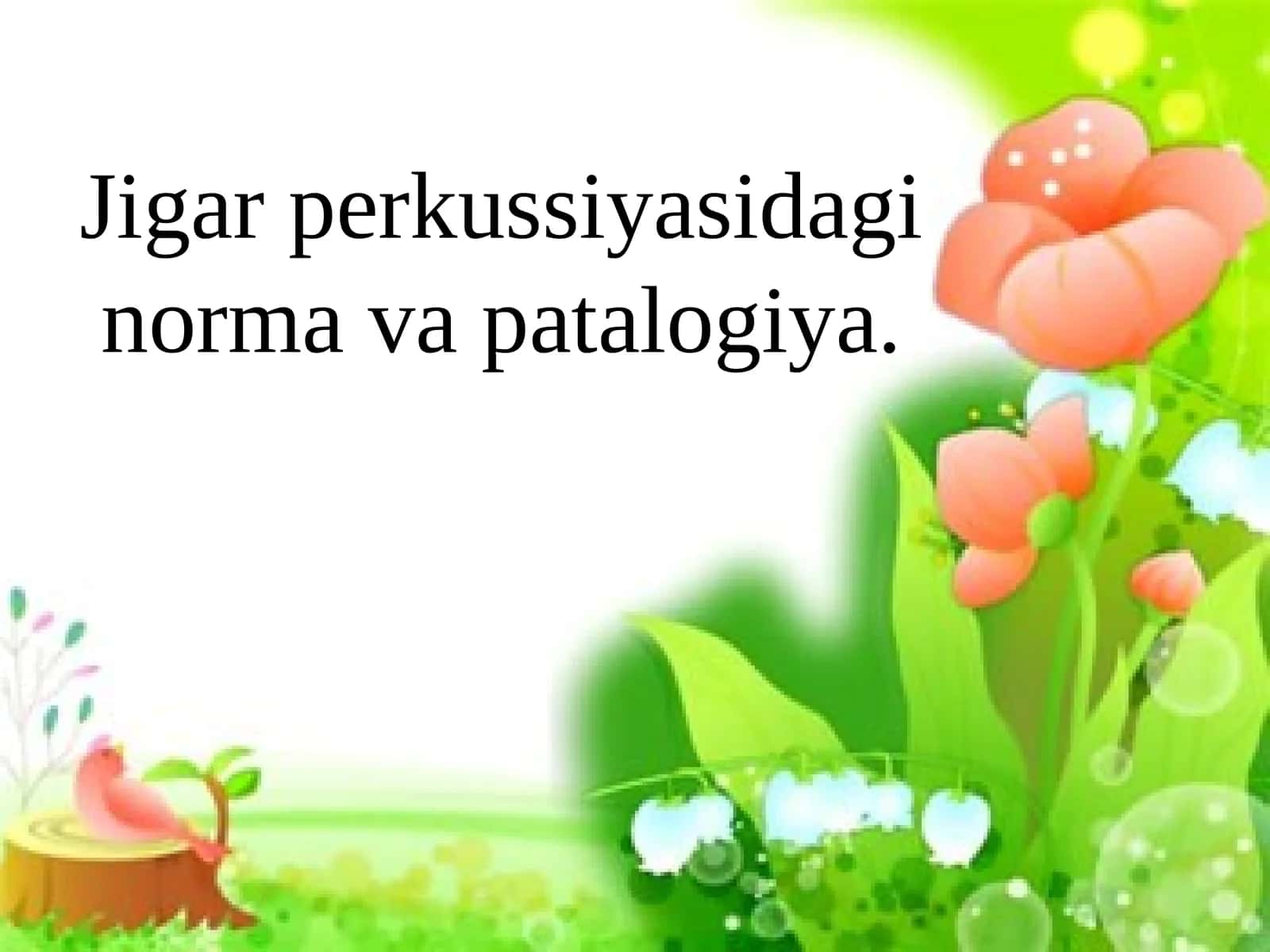 Jigar perkussiyasidagi norma va patalogiya