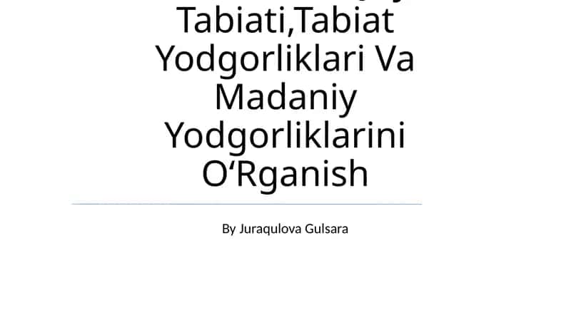 O'Z Yashash Joyi Tabiati