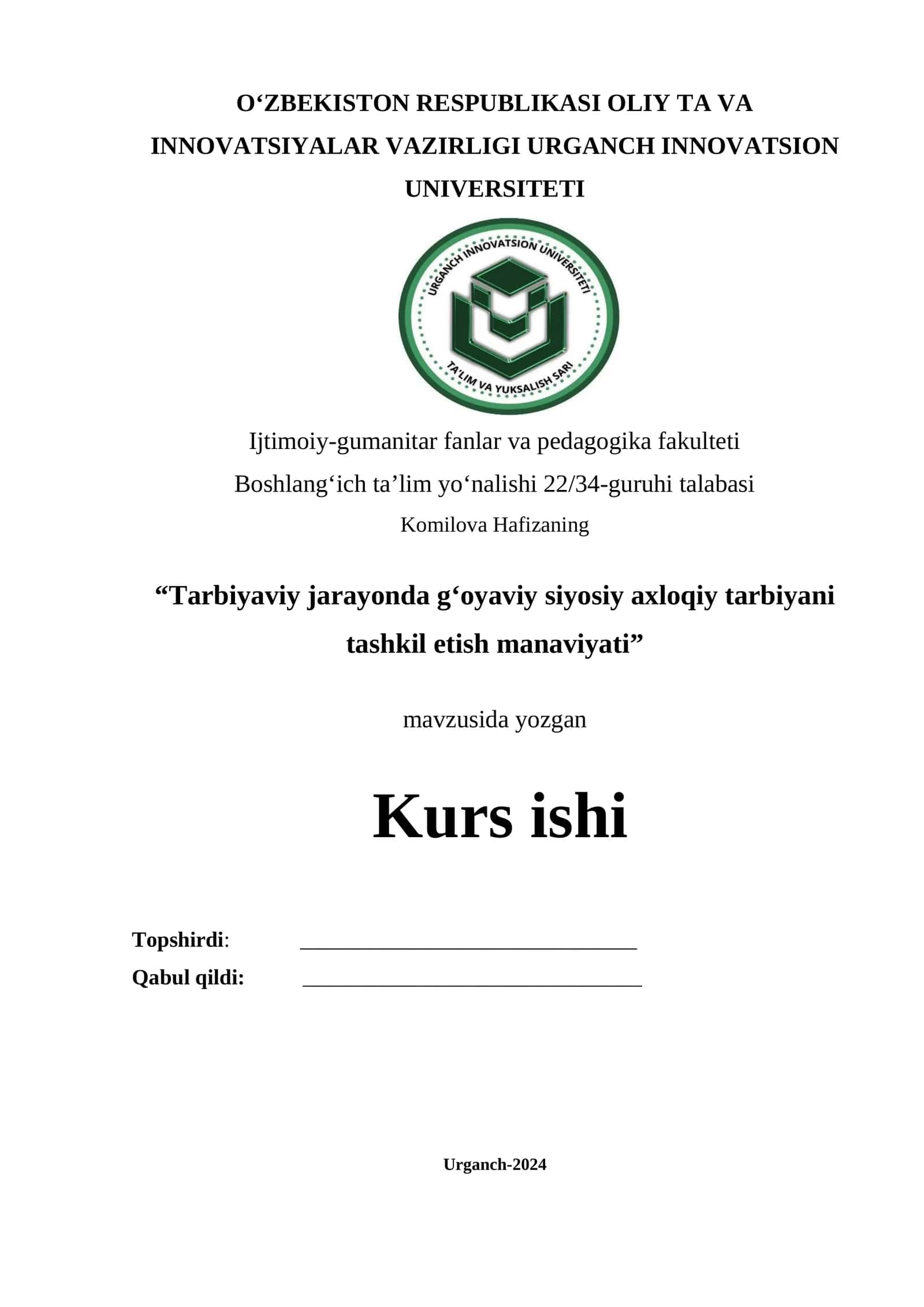 Tarbiyaviy jarayonda gʻoyaviy siyosiy axloqiy tarbiyani tashkil etish manaviyati