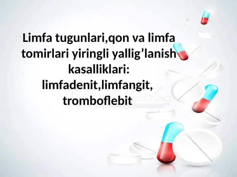 Limfatomirlariningyallig‘lanishi