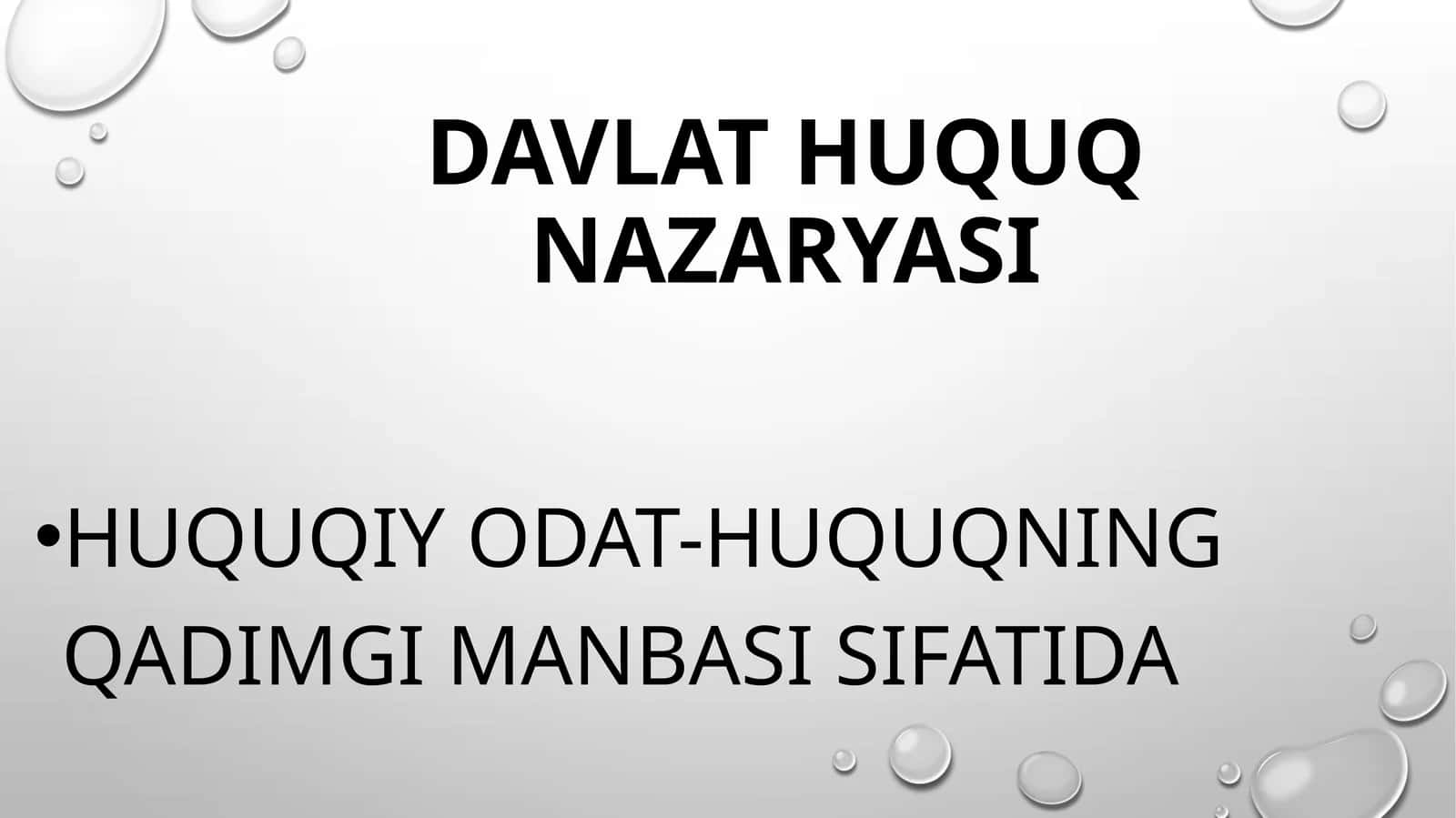 Huquqiy odat-Huquqning qaDIMGI manbasi sifatida