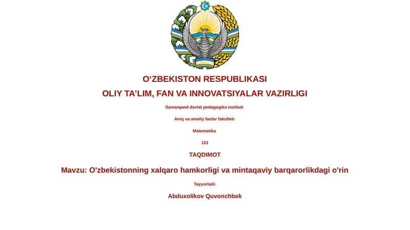 O'zbekistonning xalqaro hamkorligi va mintaqaviy barqarorlikdagi o'rin