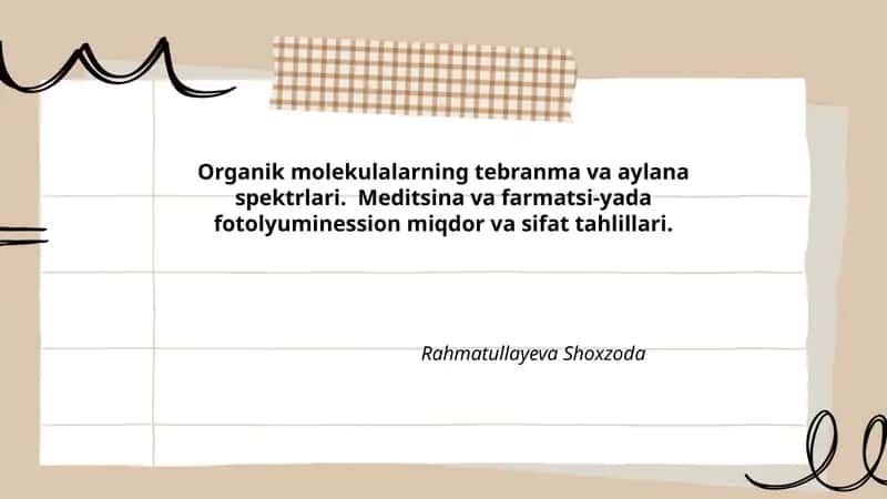 Organik molekulalarning tebranma va aylana spektrlari