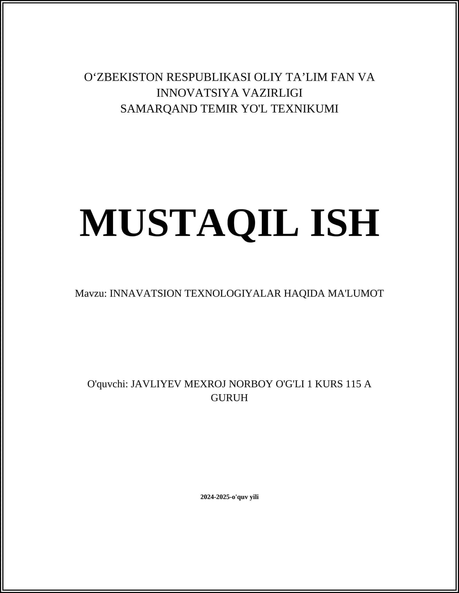 INNAVATSION TEXNOLOGIYALAR HAQIDA MA'LUMOT