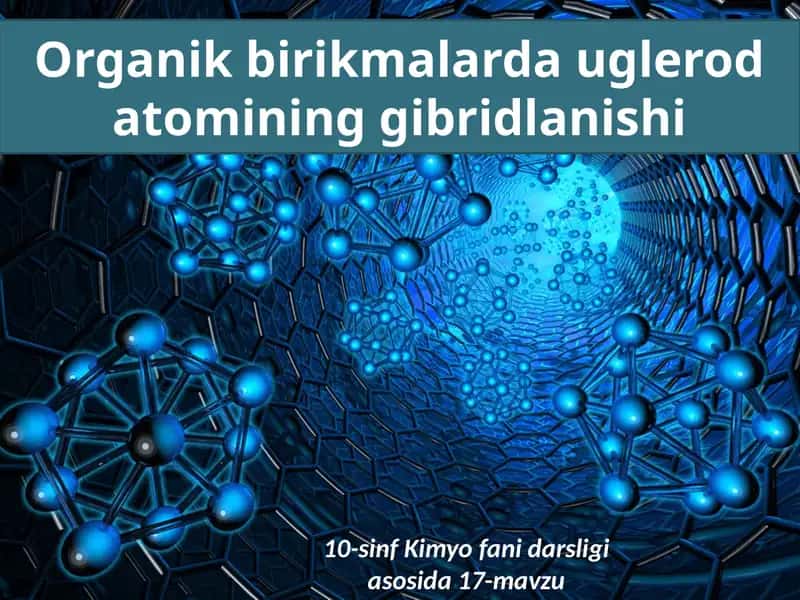 Organik birikmalar daug'leroda to'mining gibridlanishi