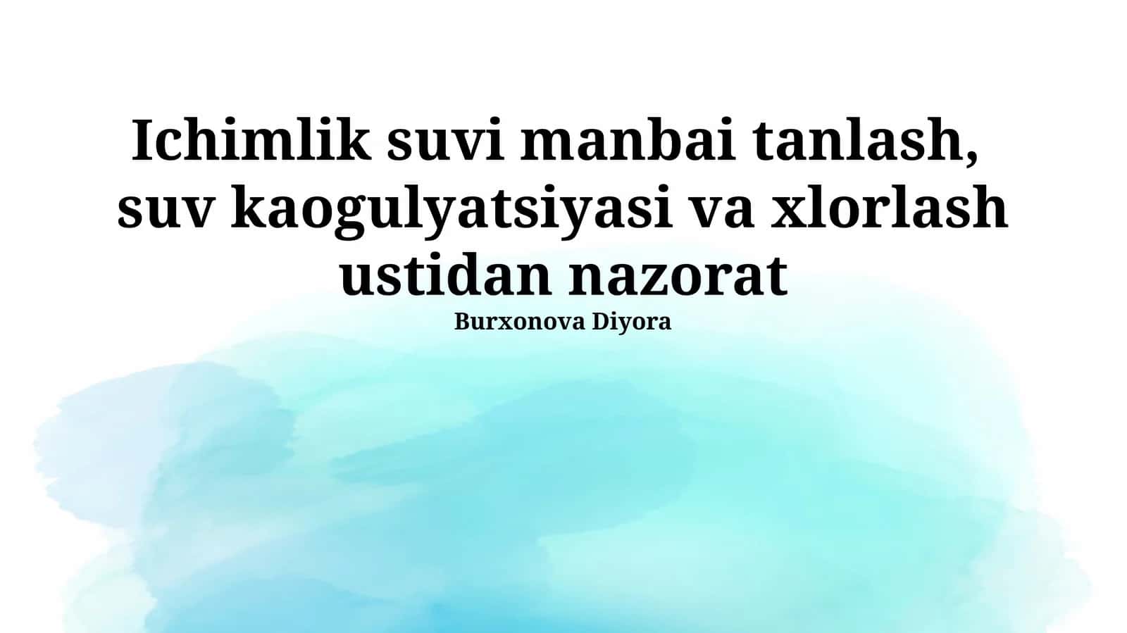Ichimlik suvi manbai tanlash, suv kaogulyatsiyasi va xlorlash ustidan nazorat