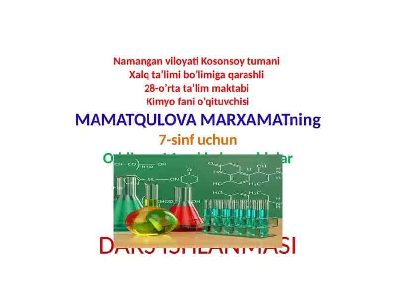 Kimyo fani o’qituvchisi