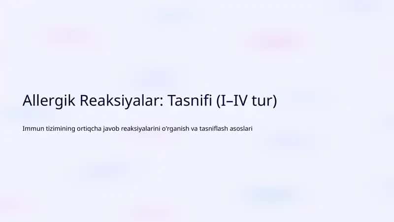 Allergik Reaksiyalar: Tasnifi (I–IV tur)