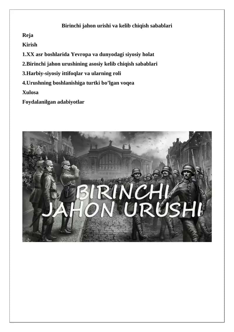 Birinchi Jahon urishi va kelib chiqish sabablari
