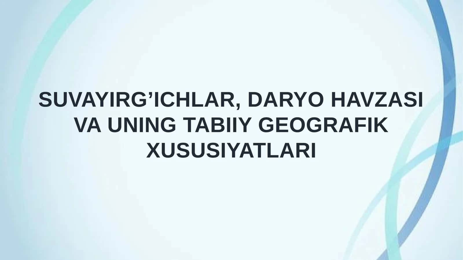 Suvayirg’ichlar