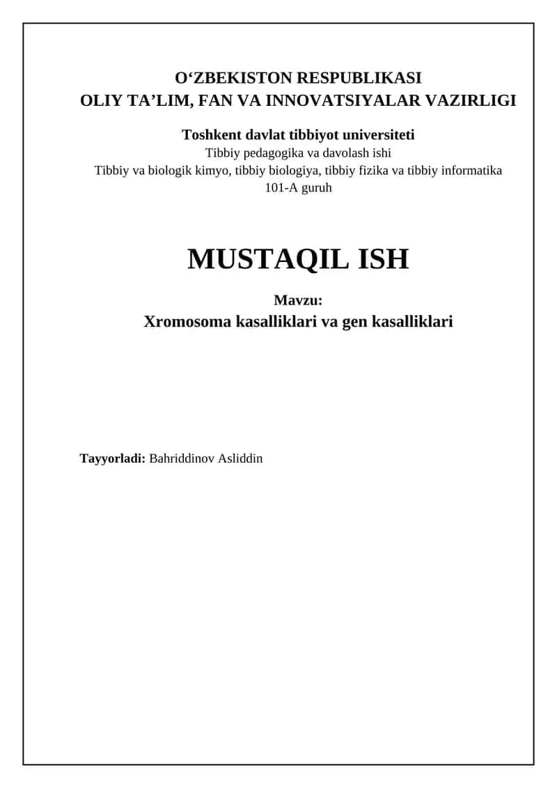 Xromosoma va genetik kasalliklar: Ta'riflar, turlari va sabablari