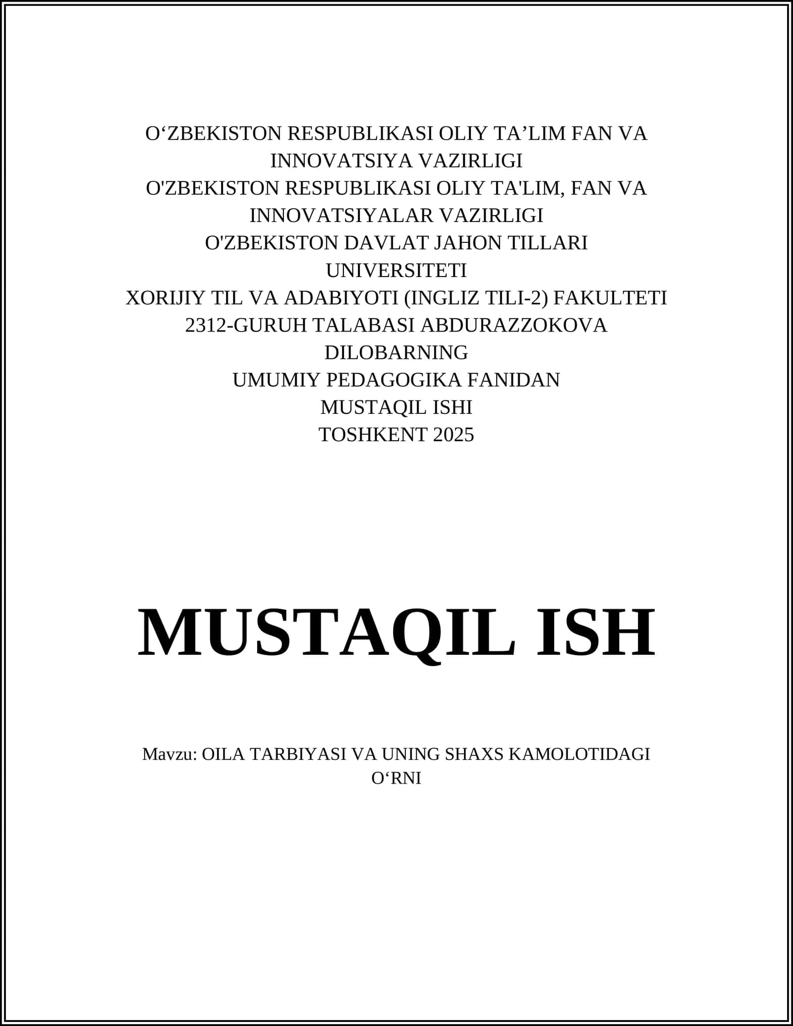 OILA TARBIYASI VA UNING SHAXS KAMOLOTIDAGI OʻRNI